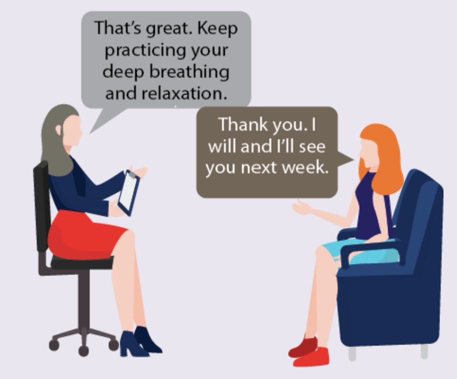 A therapist tells a woman to keep practicing deep breathing and relaxation. The woman says she will come back next week.
