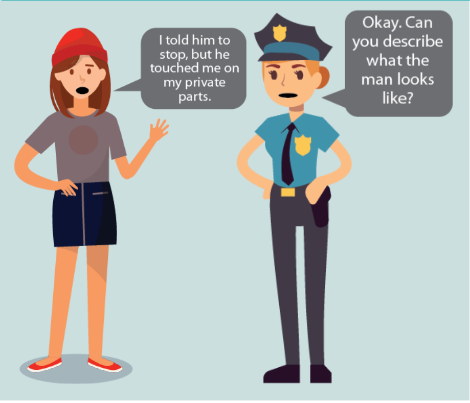 A woman tells a police, 
