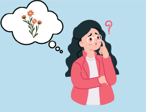 Cartoon of a worried woman who is thinking about flowers.
